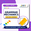 Grade 4 Grammar Mechanics
