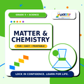 Grade 5 Matter & Chemistry