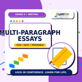 Grade 5 Multi-paragraph Essays