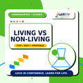 Kindergarten Living vs Non-living